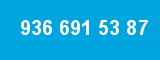 936 691 53 87
